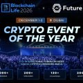 Blockchain Life 2026 Returns to Dubai Dec. 1-2, Debuts AI Future Track