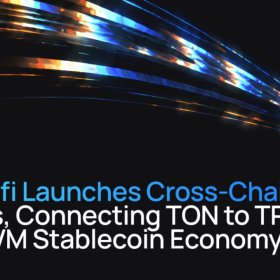 STON.fi Launches Cross-Chain Swaps, Connecting TON to TRON and EVM Stablecoin Economy