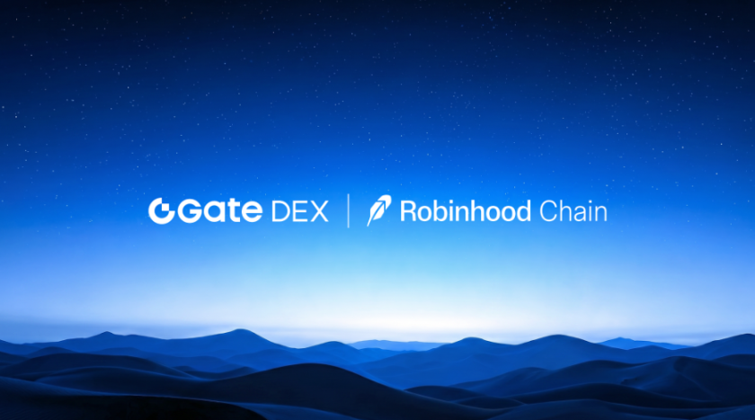 Gate DEX Fully Integrates Robinhood Chain, Expanding Its Multi-Chain Ecosystem Layout and Onchain Service Capabilities