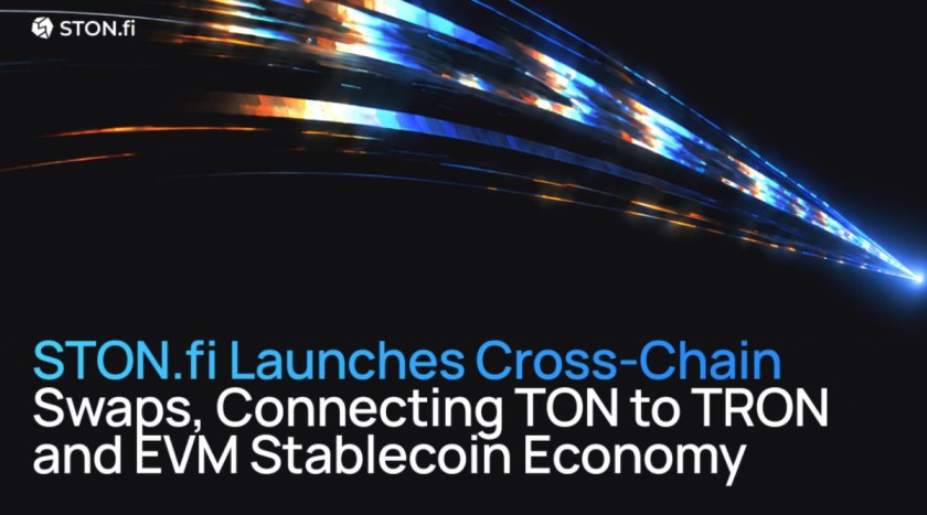 STON.fi Launches Cross-Chain Swaps, Connecting TON to TRON and EVM Stablecoin Economy